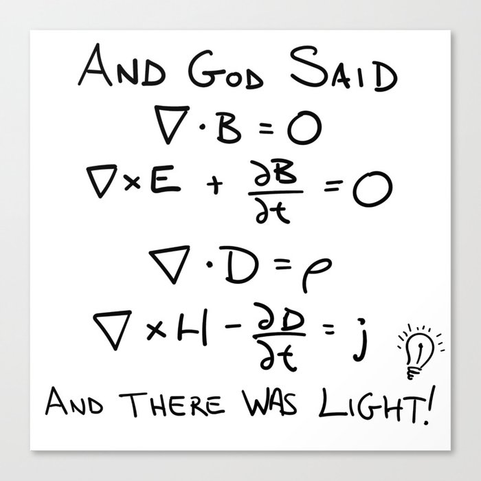 Maxwell's Equations and God Said There Was Light Canvas Print