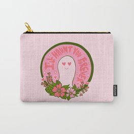 I'll Haunt You Forever Carry-All Pouch