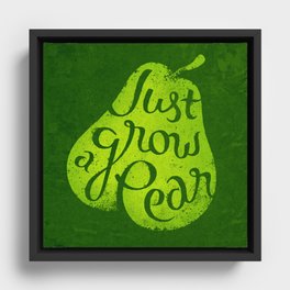 Grow a Pear Framed Canvas