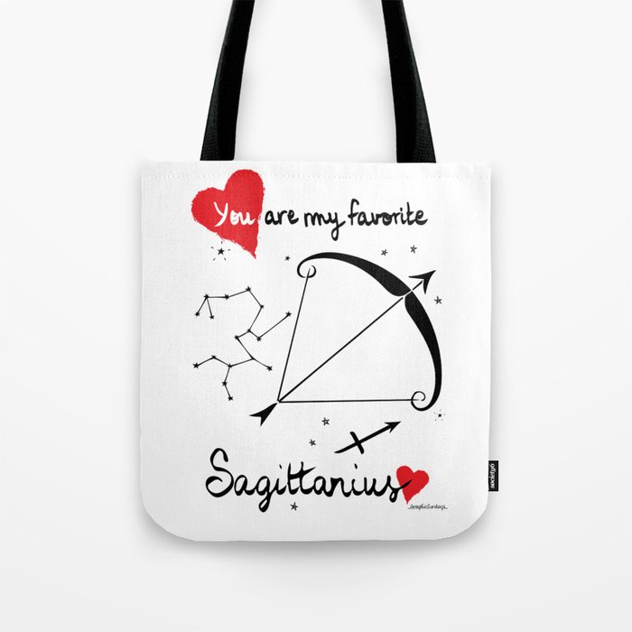 You are my favorite Sagittarius Tote Bag