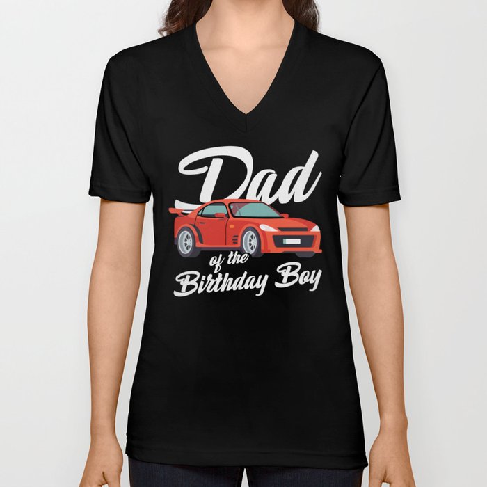 Dad Of The Birthday Boy V Neck T Shirt
