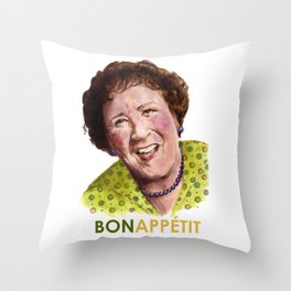 Julia Child - Bon Appétit! Throw Pillow