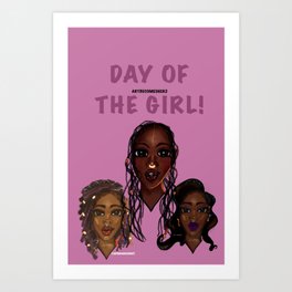 Day of the Girl Art Print | Black, History, Young, Uni, Graphicdesign, Week, Girls, Drawing, Women, College 