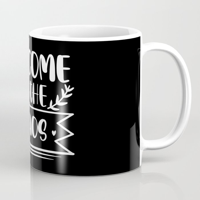Welcome To The Chaos Funny Home Coffee Mug