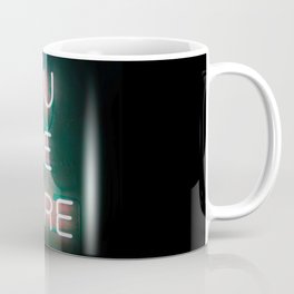 YOUR ARE HERE Neon Sign Coffee Mug