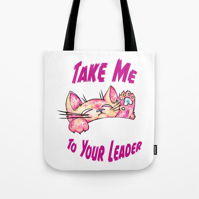 Take Me To Your Leader Alternate Tote Bag