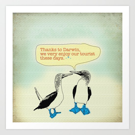 Leave Galapagos alone,pls. Art Print