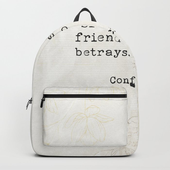 Silence is a true friend who never betrays. Backpack