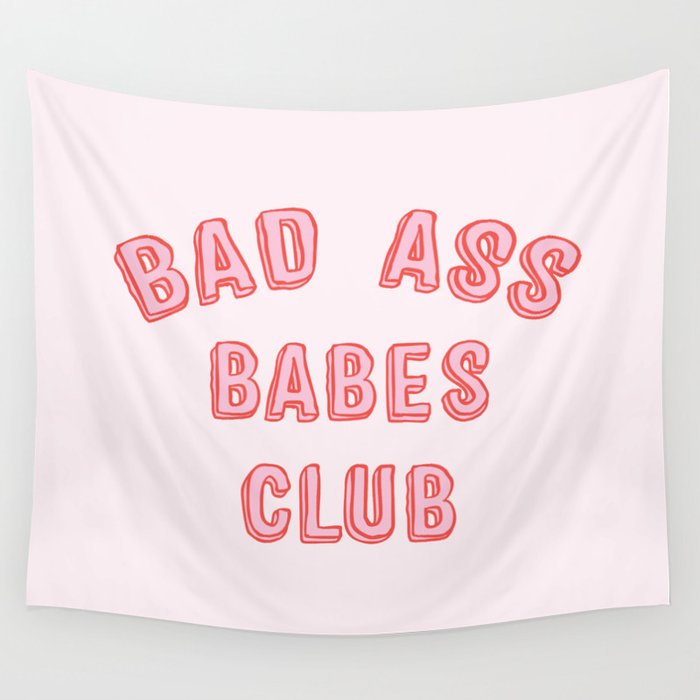 BAD ASS BABES CLUB Wall Tapestry