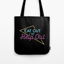 Eat Out To Help Out Tote Bag