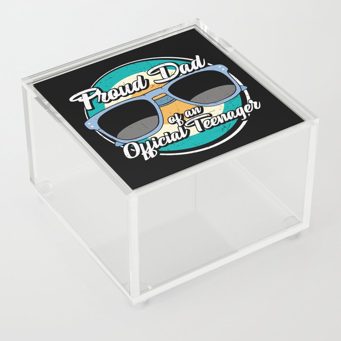 Proud Dad Of An Official Teenager Acrylic Box