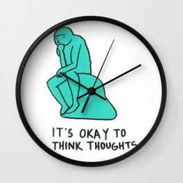 It's Okay to Think Thoughts Wall Clock