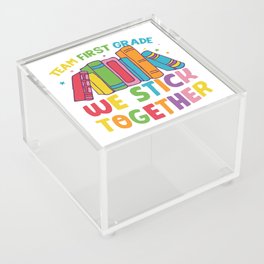 Team First Grade We Stick Together Acrylic Box