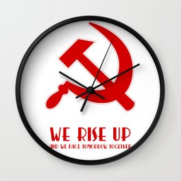 We rise up hammer and sickle protest Wall Clock