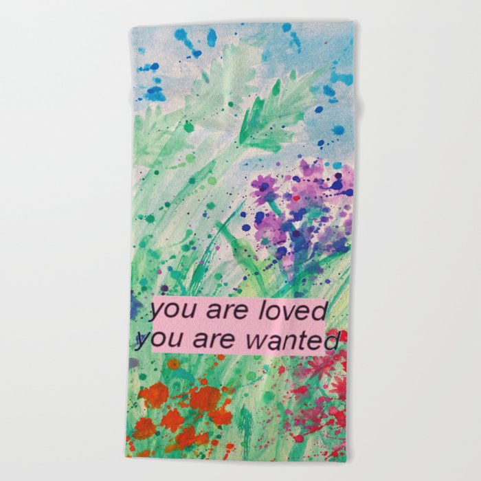 You Are Wanted Beach Towel