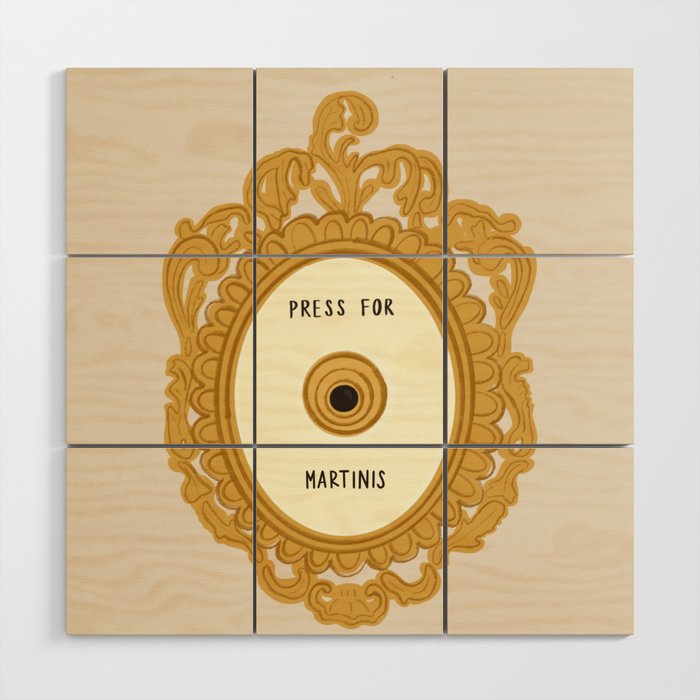 Press for Martinis in Beige Wood Wall Art