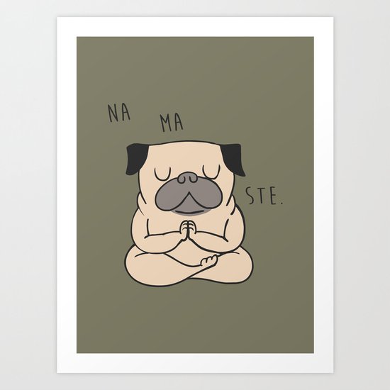 NAMASTE Art Print