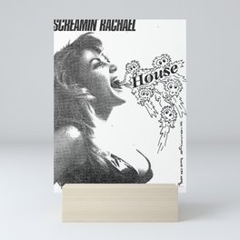Screamin' Rachael "House" Flyer Tee Mini Art Print