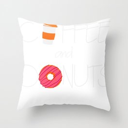 Coffee and Donuts Perfect Match Throw Pillow