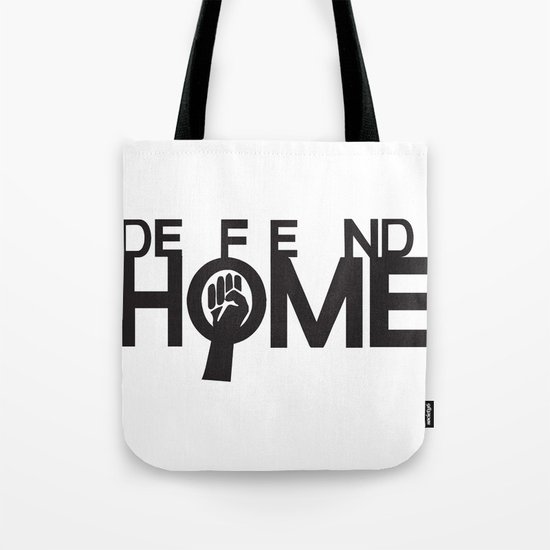Defend Home Tote Bag