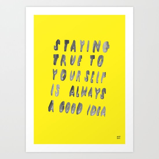 TRUE Art Print