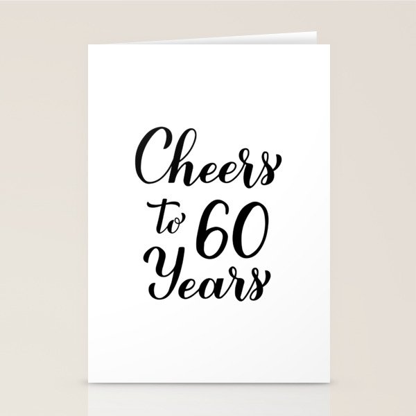 Cheers to 60 Years. 60th Birthday, Anniversary calligraphy lettering
