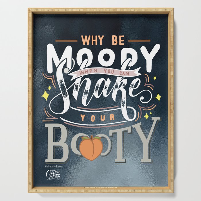 Moody Booty Dark (hand-lettering on texture) Serving Tray