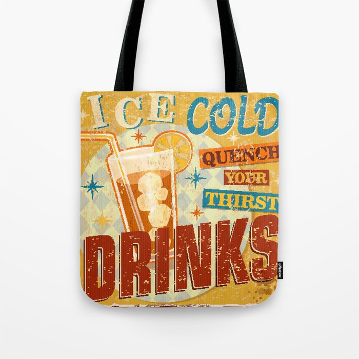Vintage Ice Cold Drinks metal sign.  Tote Bag