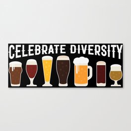 Funny Celebrate Diversity Beer Canvas Print