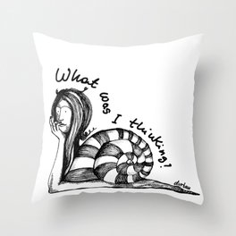 What was I thinking? Throw Pillow