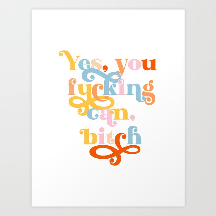 Yes, You Can (adult edition, ix 2021) Art Print