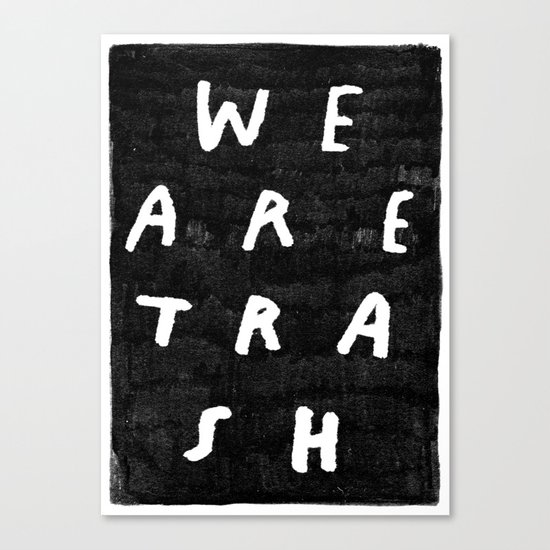TRASH Canvas Print