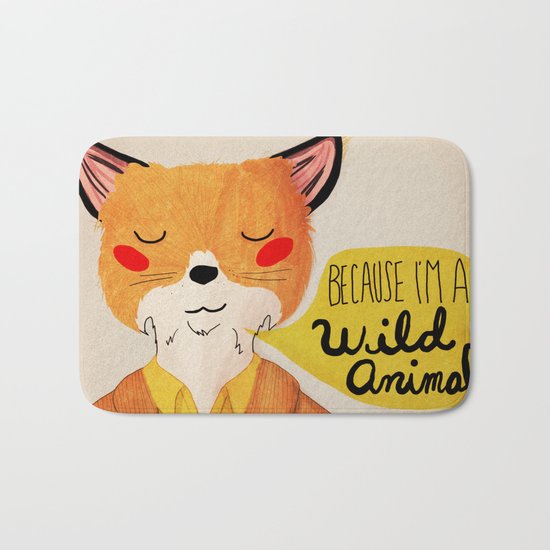 Because I'm a Wild Animal Bath Mat