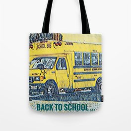 Back to School - The Yellow School Bus Tote Bag