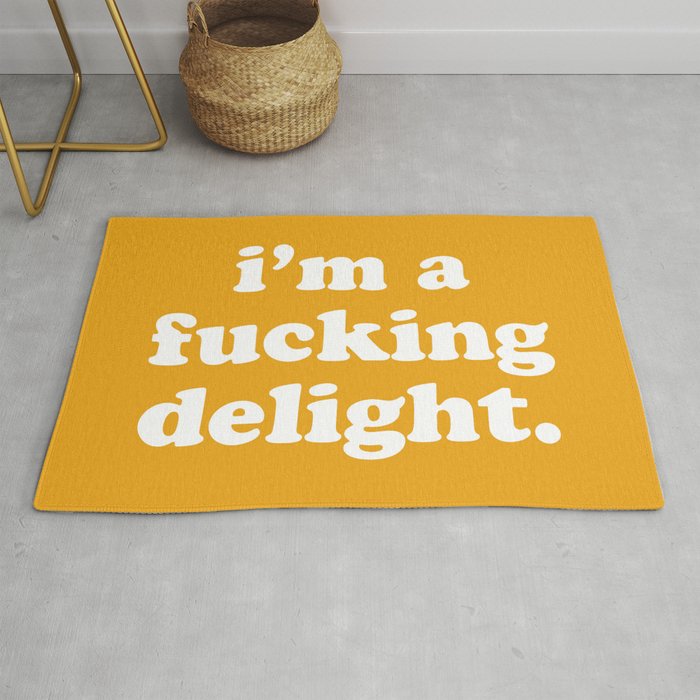 I'm A Fucking Delight Funny Offensive Quote Rug