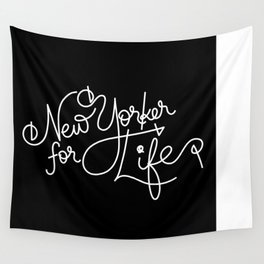 New Yorker For Life Wall Tapestry