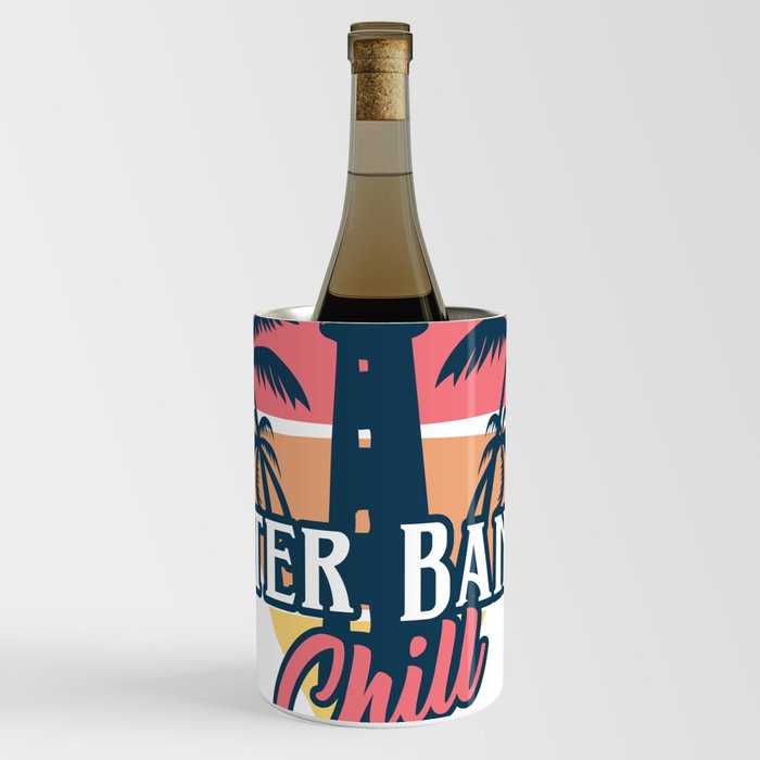 Outer Banks chill Wine Chiller