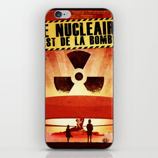 Le Nucléaire c'est de la bombe iPhone Skin