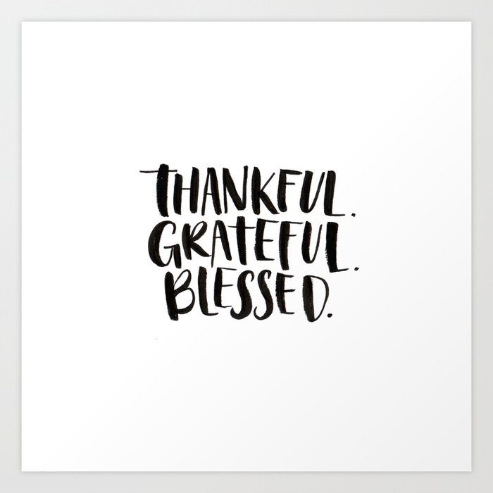 Image result for thankful grateful blessed