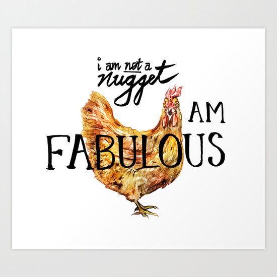 I AM FABULOUS Art Print