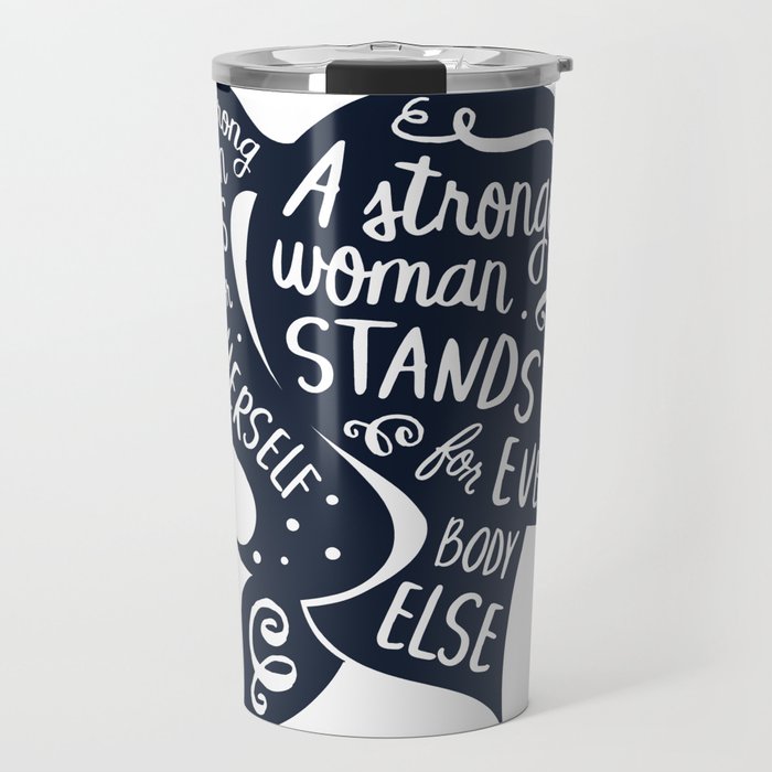 Strong Woman Feminist Feminism Protest Travel Mug