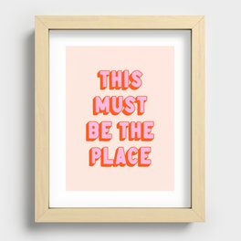 This Must Be The Place: The Peach Edition Recessed Framed Print