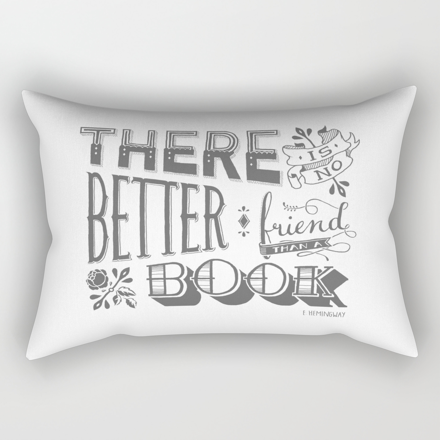 There Is No Better Friend Than A Book Rectangular Pillow By Jilln