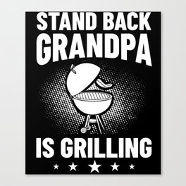 Grandpa Grilling BBQ Grill Smoker Master Canvas Print
