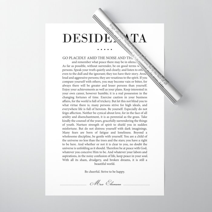Desiderata by Max Ehrmann - Typography Print 18 Wrapping Paper
