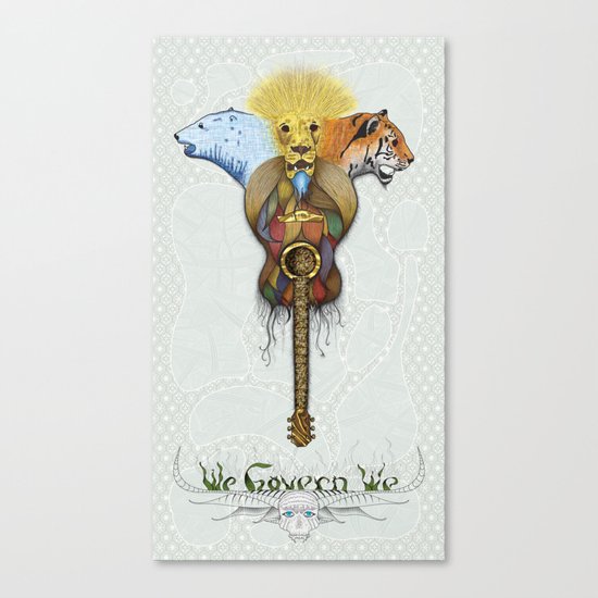 WE GOVERN WE // lionsandtigersandbears Canvas Print