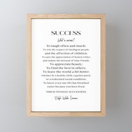 Success by Ralph Waldo Emerson - Inspirational Literary Quote in Black and White Framed Mini Art Print