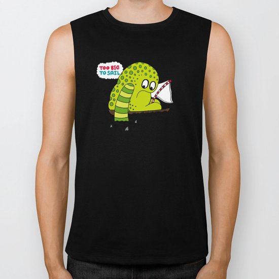 Too Big To Sail Biker Tank