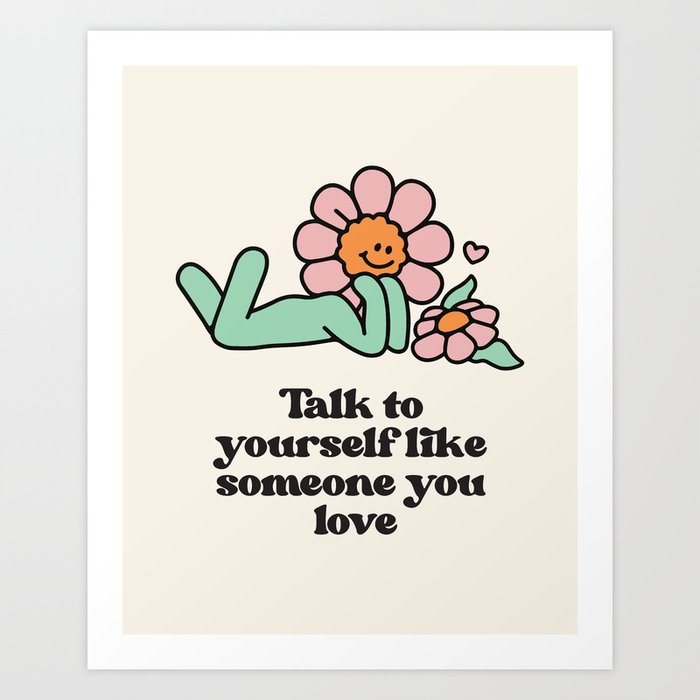 Self Love Flower Art Print