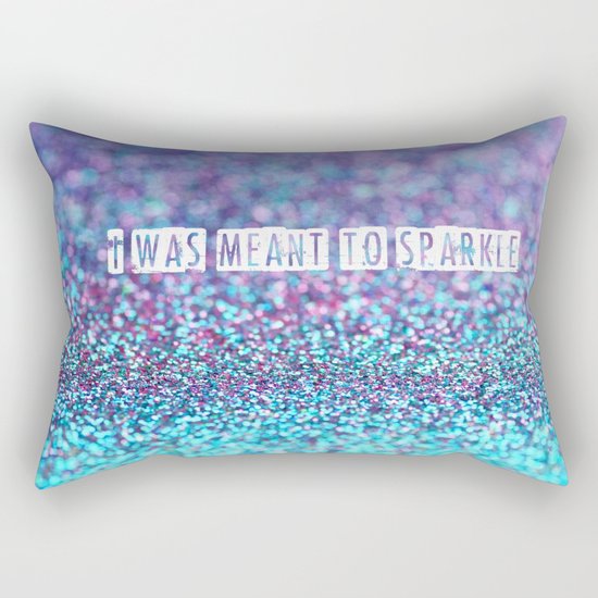 I was meant to sparkle-photo of glitter Rectangular Pillow